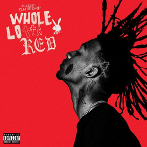 Whole Lotta Red V1 - playlist by EvanH | Spotify