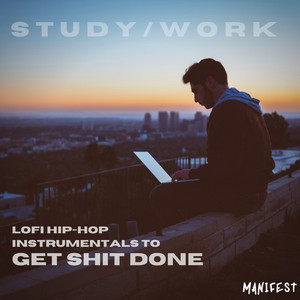 Lofi Hip-Hop Instrumentals to Get Shit Done cover