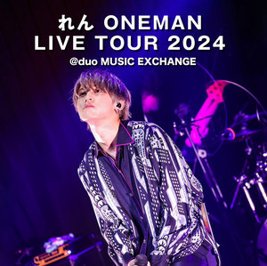 れん ONEMAN LIVE TOUR 2024 - playlist by ren.0625 | Spotify