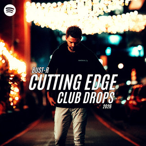 Cutting Edge Club Drops 2026 🔪 playlist cover