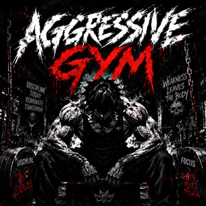 Aggressive Gym Spotify playlist cover art