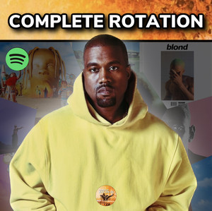 COMPLETE ROTATION 🎧 - playlist by nonstoprapideas | Spotify