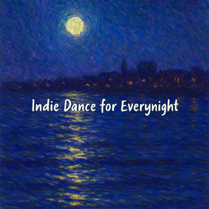 Indie Dance for Everynight cover