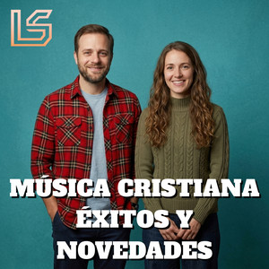 Música Cristiana 2026 / Éxitos y Nuevas Canciones. Adoración y Fe