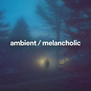 ambient // melancholic cover