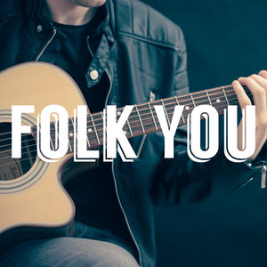 Folk You cover