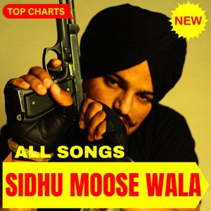 SIDHU MOOSE WALA (All Songs) New Punjabi Hits - playlist by Top Charts ...