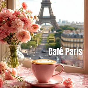Café Paris - French Music and French Version playlist cover