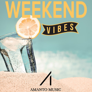 ☀️ Amanto’s Weekend Vibes cover