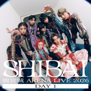 龍宮城 ARENA LIVE DAY1 Setlist - playlist by 龍宮城 (RYUGUJO