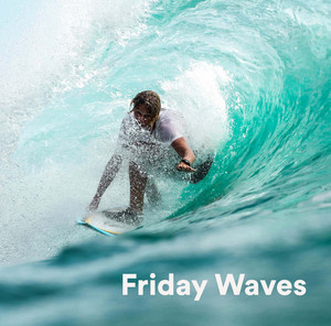 Friday Waves 🌊🎉 - playlist by Iceberg Music | Spotify