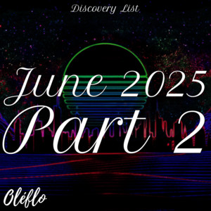 Discovery List June 2025 Part 2 cover