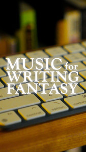 Music for Writing Fantasy - playlist by Grayson Taylor | Spotify