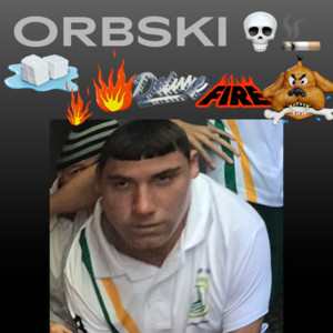 ORBSKI 💀🔫🚬 - playlist by austin MURRAY | Spotify