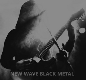 New Wave Black Metal cover