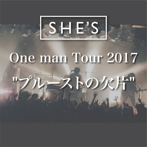 SHE'S One man Tour 2017 