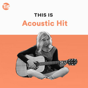 THIS IS ACOUSTIC HIT // Pop Acoustic Guitar Piano 2022 2023 Sad Love Autumn Summer Hit Classic cover
