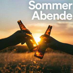 sommer abende 🌞 Gute Laune, chillen & grillen Sommerhits playlist cover