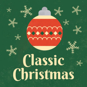 Classic Christmas Music artwork