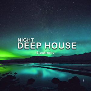 Deep House Night & Electrónica Dance cover