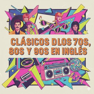 clásicos de los 70s, 80s y 90s en inglés cover