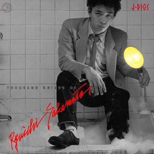 J-DIGS: 坂本龍一 Ryuichi Sakamoto's Early Works - playlist by J