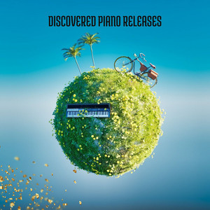Discovered piano releases