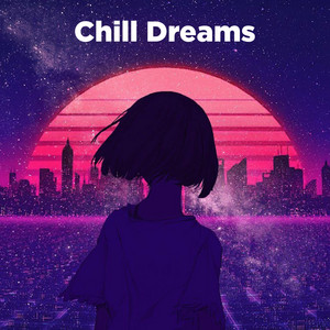 Chill Dreams cover