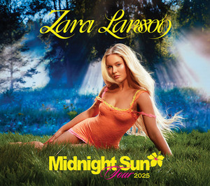 Midnight sun tour☀️ ~ Zara Larsson 