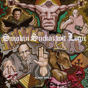 Smokin’ Suckaz wit Logic EP CD 【希少】 Smokin Suckaz Wit Logic - Playin Foolz - playlist by Stéphane
