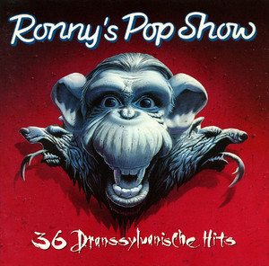 Ronny's Pop Show Vol. 21 - 36 Dranssylvanische Hits