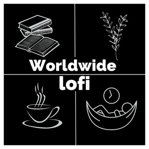 WORLDWIDE LOFI 💤 cover