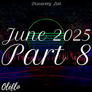 Discovery List June 2025 Part 8 cover