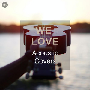 We Love Acoustic Covers cover