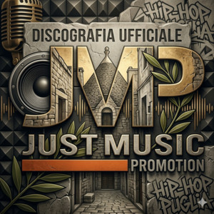 Just Music Promotion (JMP) • Official Discography | Hip-Hop Puglia 💿 playlist cover