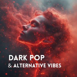 DARK POP // Alternative Vibes 🌚