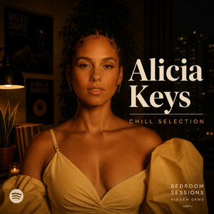 Alicia Keys - Chill Selection - playlist by Bedroom Sessions