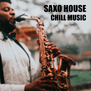 Saxophone house music - Saxo House - playlist by King | Spotify
