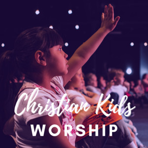 Christian Kids Worship cover