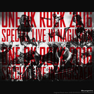 ONE OK ROCK 2016 SPECIAL LIVE IN NAGISAEN Setlist - playlist by