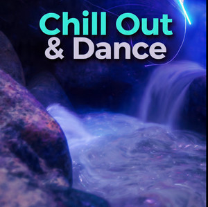 Chill Out & Dance cover