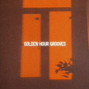 Golden Hour Grooves
