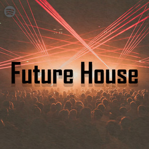 Future House | Future Bounce cover