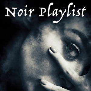 🌒 Noir Playlist — playlist de Spotify