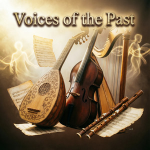 Voices of the Past