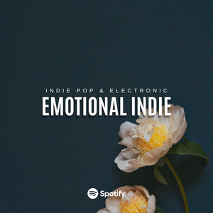 Emotional Indie | Indie & Alt Pop | 2026 Spotify playlist cover art