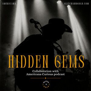 Americana : Hidden Gems