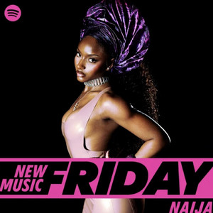 New Music Friday Naija 🇳🇬