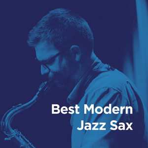 Best Modern Jazz Sax cover