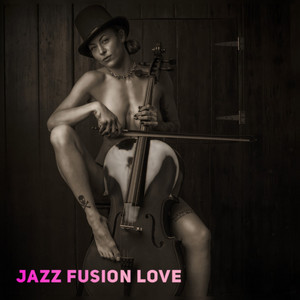 Jazz Fusion Love cover